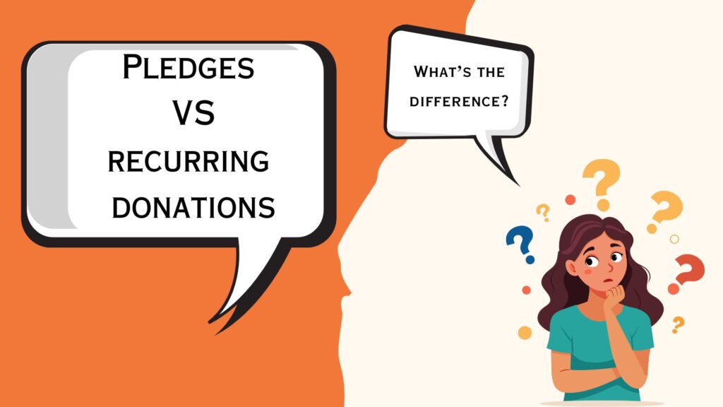 recurring-donations-pledges-vs-recurring-donation